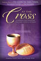 At the Cross SATB Singer's Edition cover